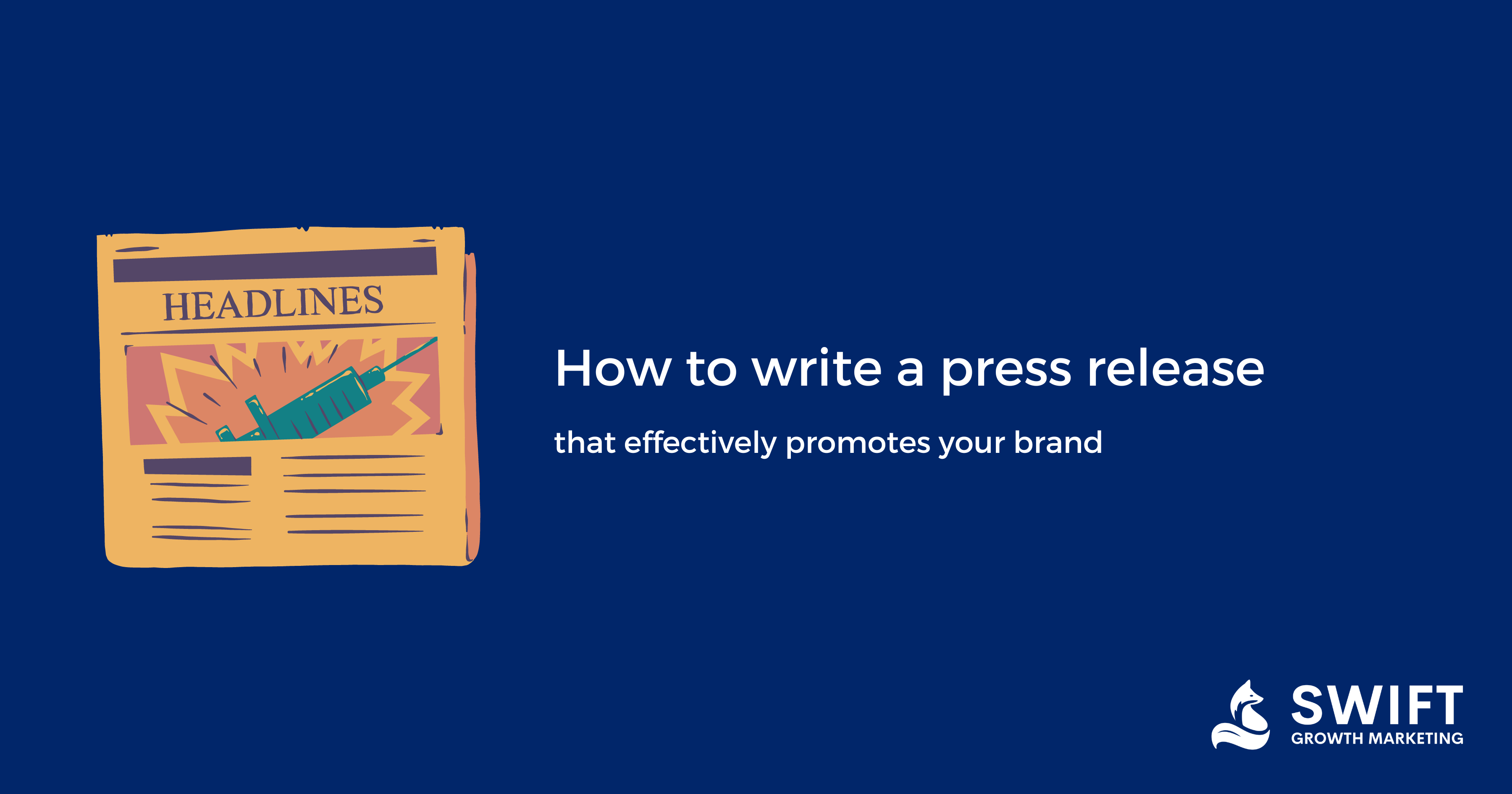 How to write a press release that effectively promotes your brand